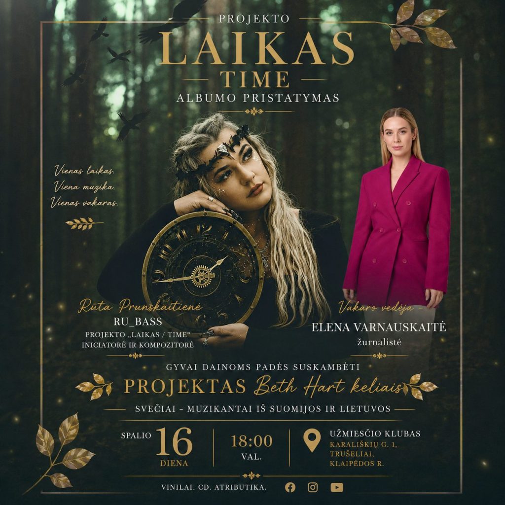 „LAIKAS / TIME“ ALBUMO PRISTATYMO VAKARAS